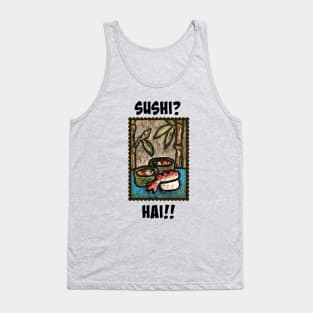 Sushi? Hai!! Tank Top